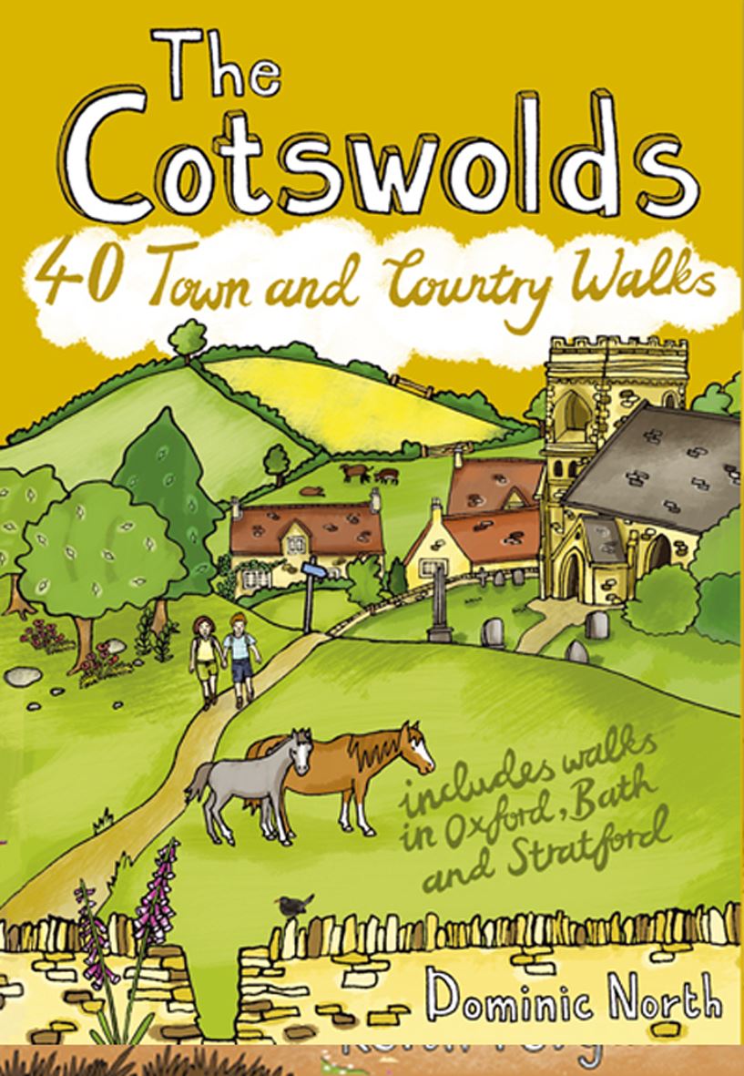 Cotswolds: 40 Town & Country Walks