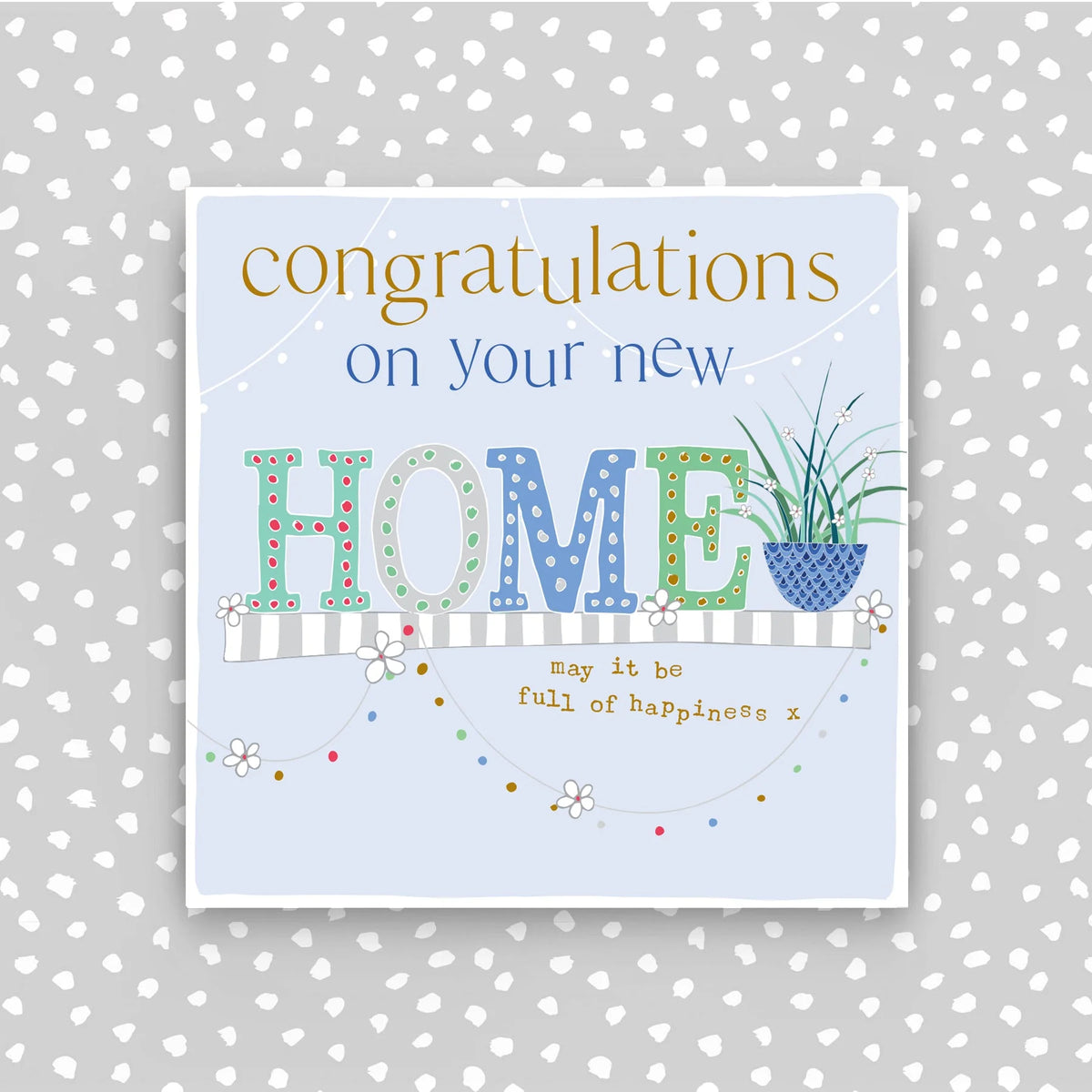 Congratulations on your New Home