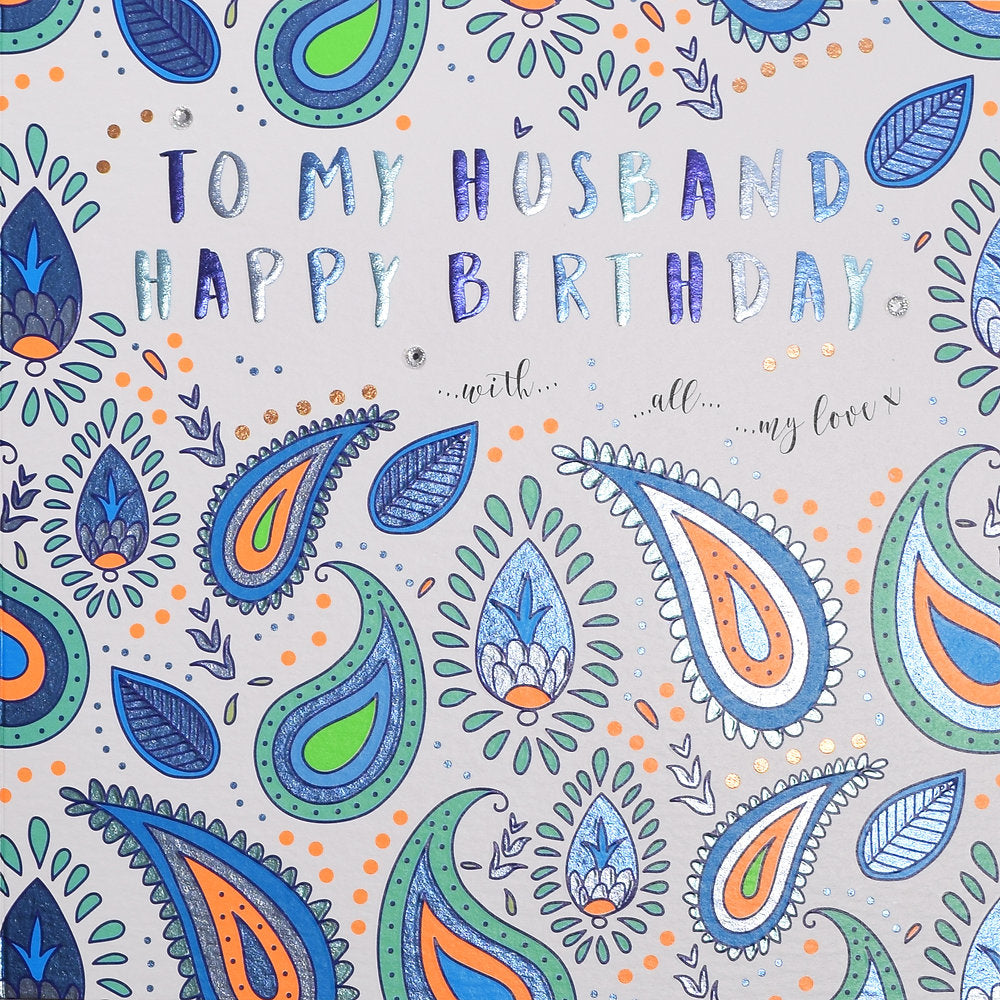 To My Husband Birthday (Paisley)