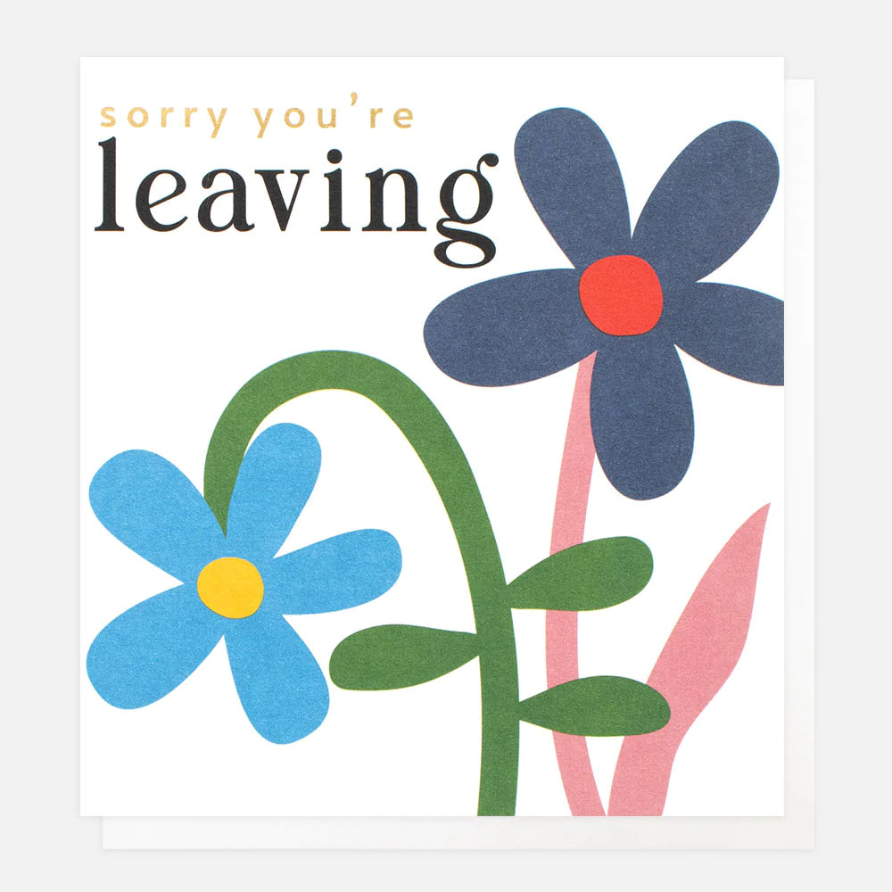Sorry You're Leaving Blue Daisies