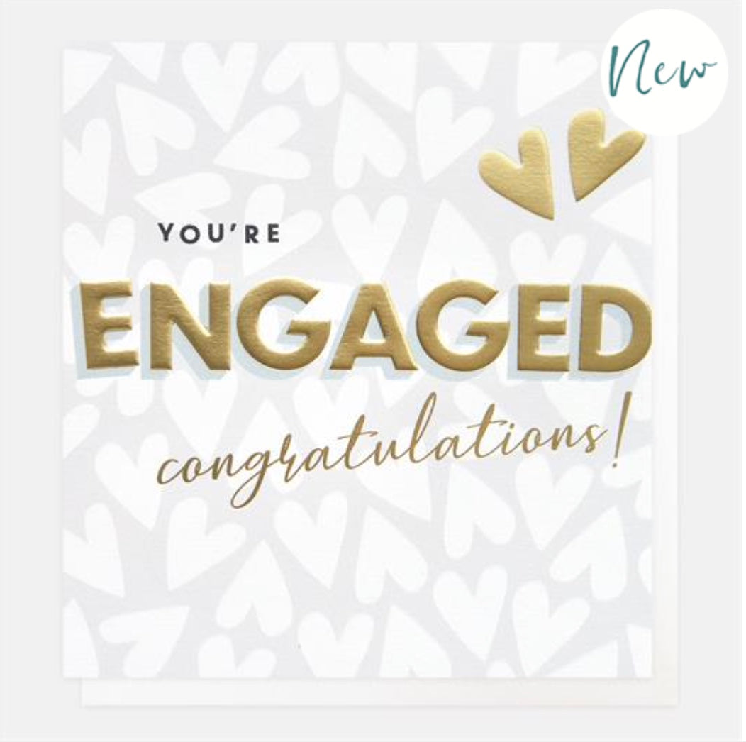 You're Engaged Congratulations