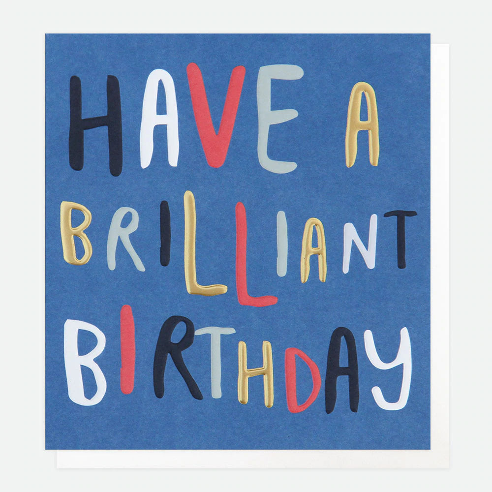 Have A Brilliant Birthday