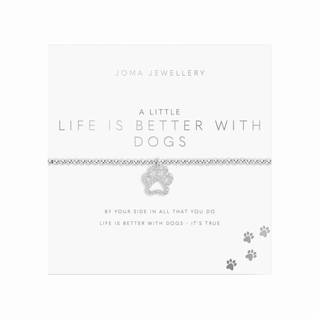 A Little Life is Better with Dogs Bracelet