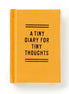 Tiny Diary For Tiny Thoughts Journal