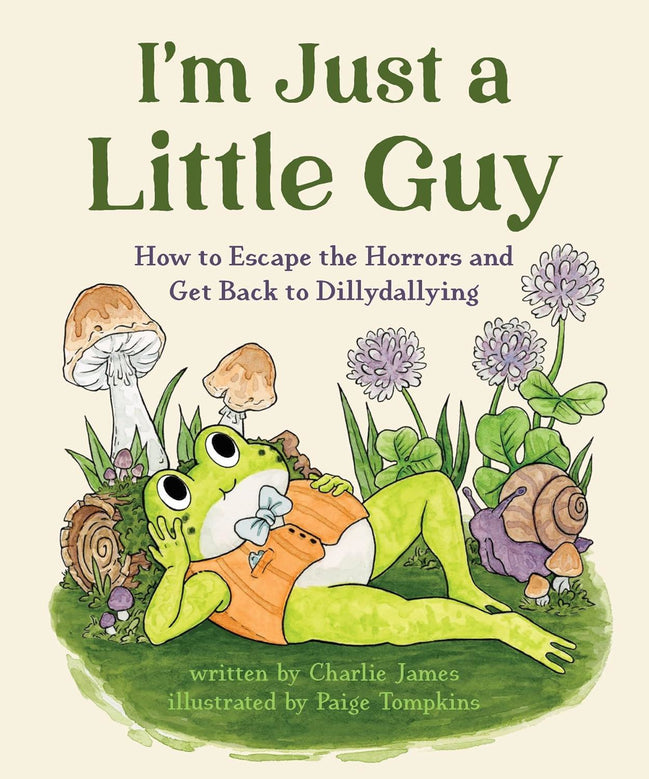 Im Just A Little Guy (Paul Bog The Small Frog (HB)