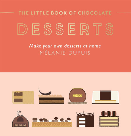 The Little book of Chocolate Desserts