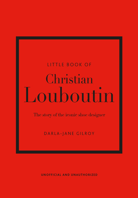 Little Book Of Christian Louboutin