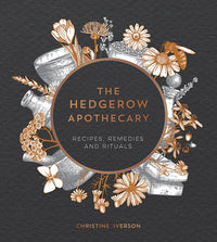 Hedgerow Apothercary Recipes