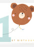 1st Birthday Bear Birthday Card