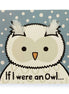 If I Were an Owl Board Book