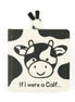 If I Were a Calf Board Book