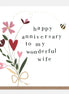 Happy Anniversary Wonderful Wife Flowers card