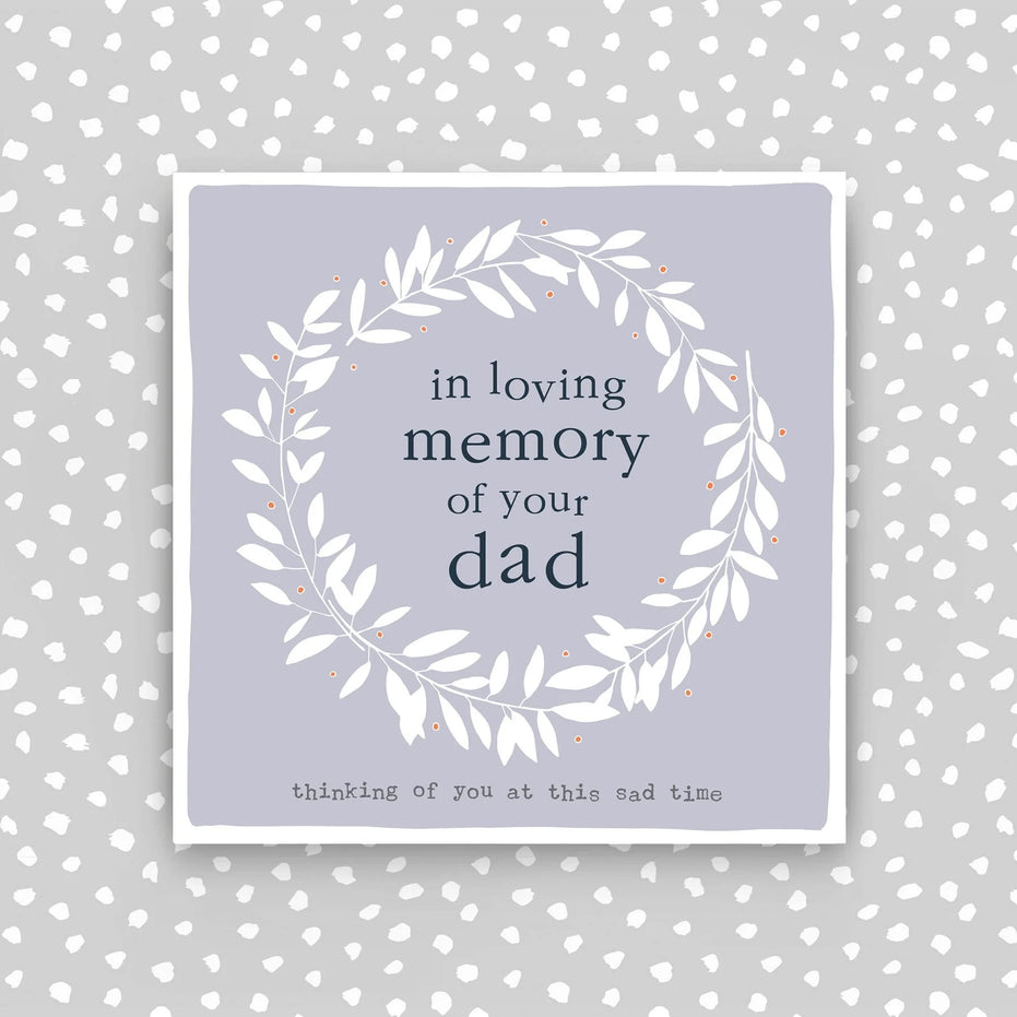 In Memory of your Dad - Sympathy Card