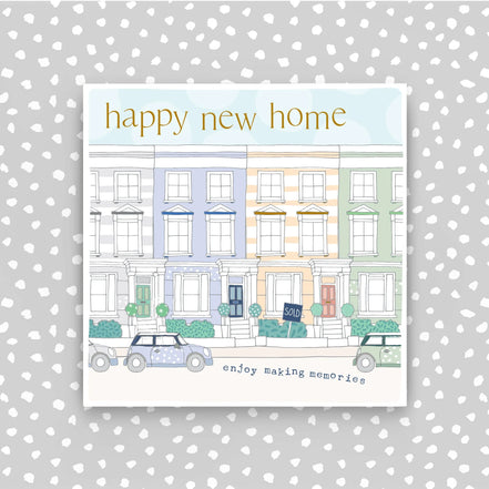 Happy New Home - Street Scene