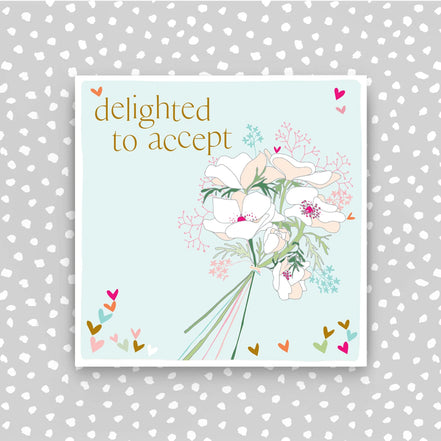 Delighted to Accept - Wedding