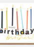 Brother - Birthday Card