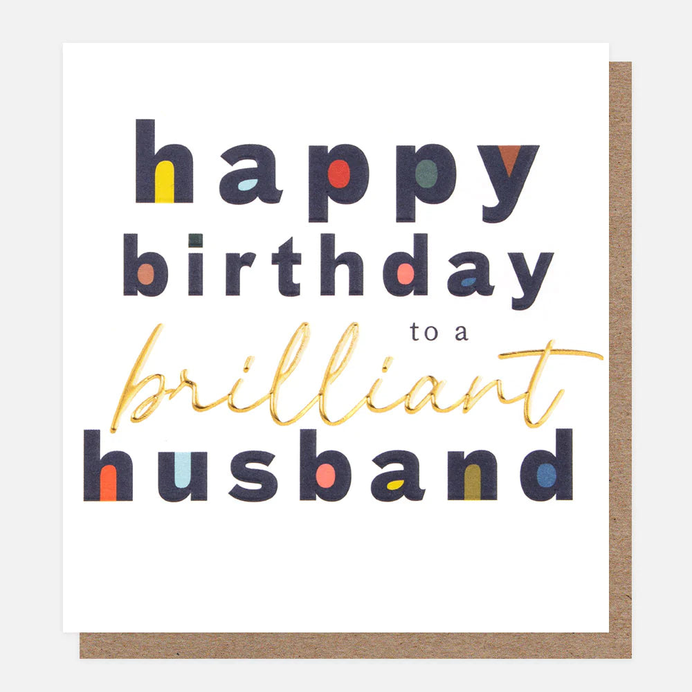 Happy Birthday to a Brilliant Husband