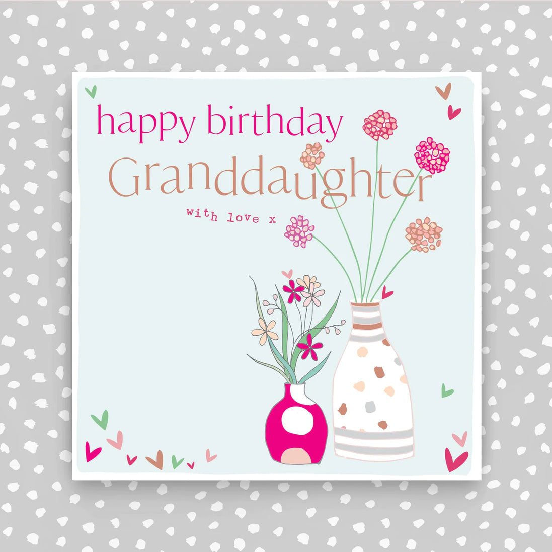 Granddaughter - Birthday Card