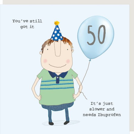 50 Birthday - Ibuprofen