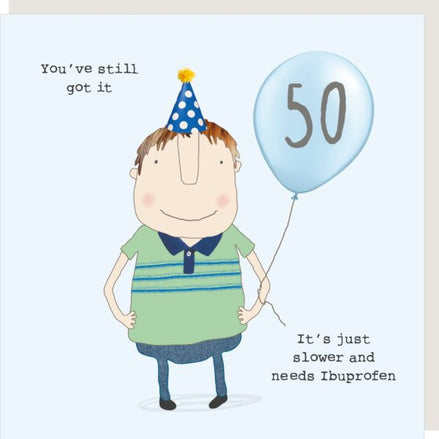 50 Birthday - Ibuprofen
