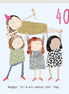 Girl 40 Happy Birthday Card