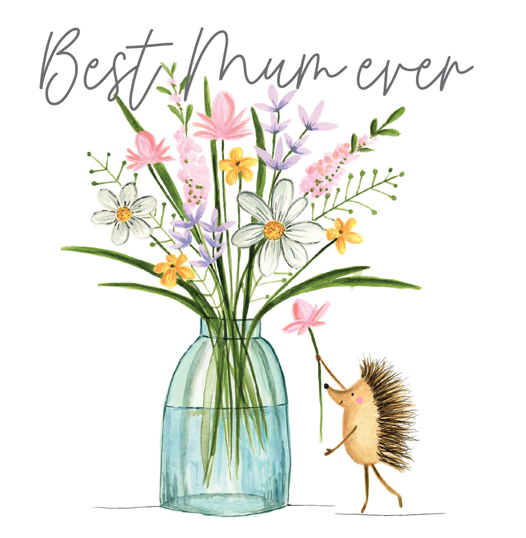 Best Mum Ever – Hedgehog with large Vase of Flowers