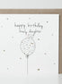 Daughter - Birthday Card