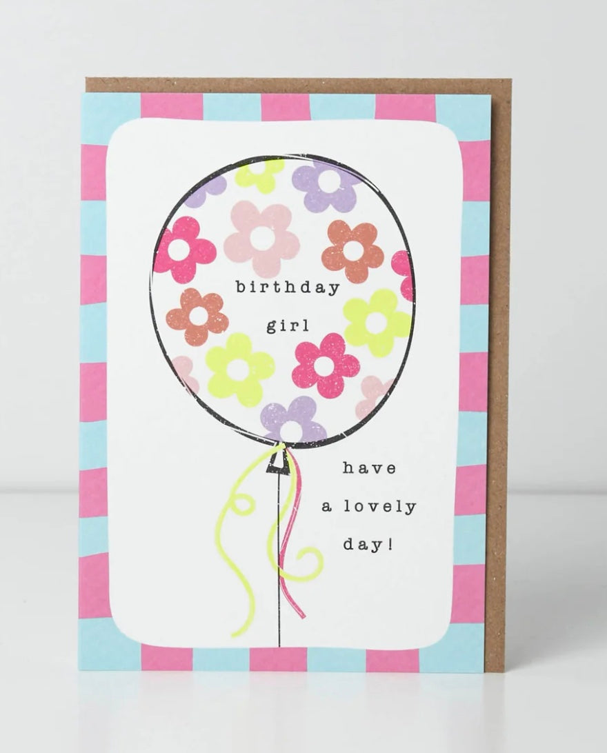 Birthday Girl have a lovely day Card