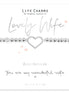 Lovely Wife Bracelet