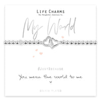 You Mean The World To Me Bracelet