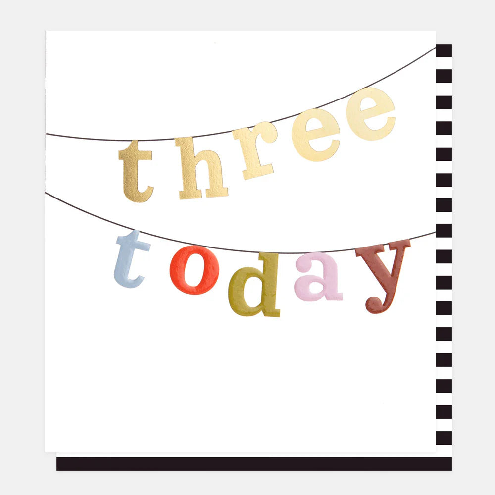 Three Today Multi Text Bunting Birthday Card