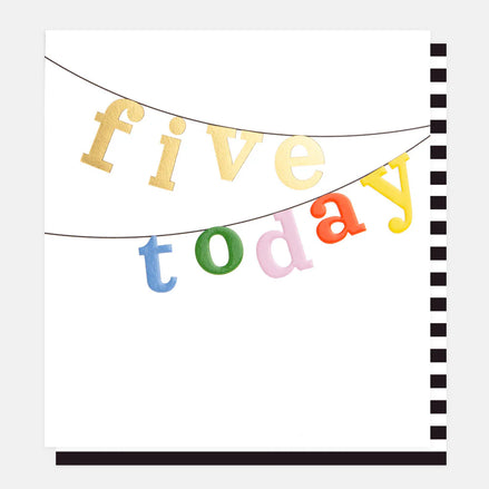 Five Today Text Bunting Birthday Card