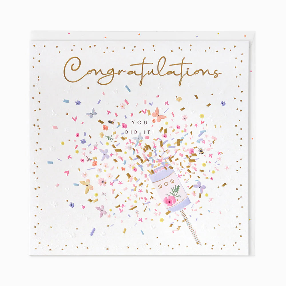 Congratulations You Did It Luxe