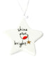 Mini Hanging Decoration-Shine Bright
