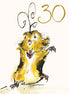 Age 30 Dancing Guinea Pig Gold Foil Birthday Card