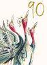 Age 90 Dancing Cranes Gold Foil Birthday Card