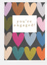 You're Engaged Multi Heart Rows