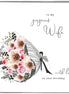 Wife - Birthday Card