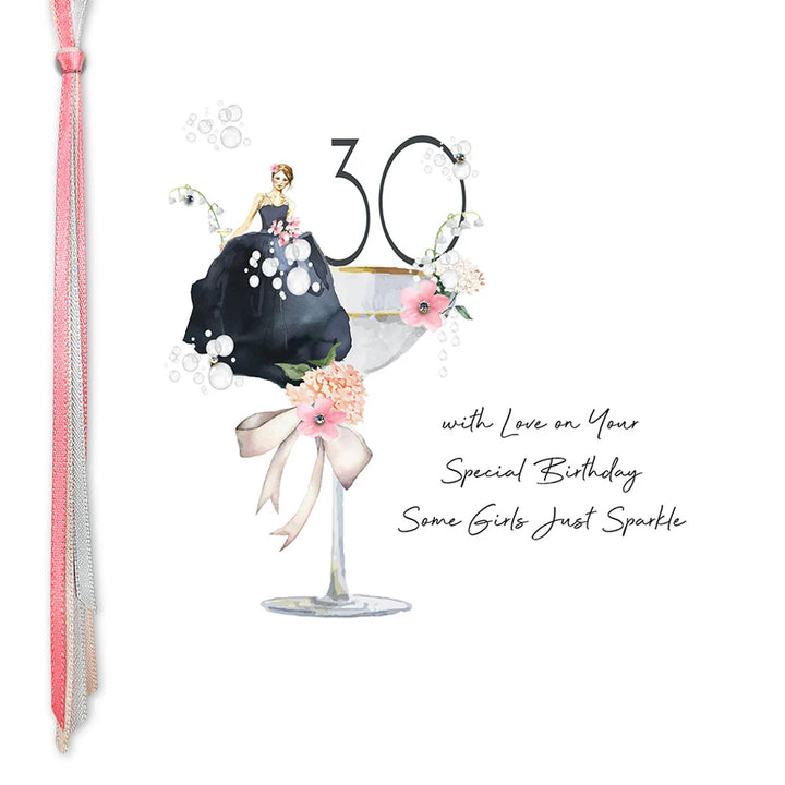 30 With Love On Your Special Birthday Some Girls Just Sparkle Card