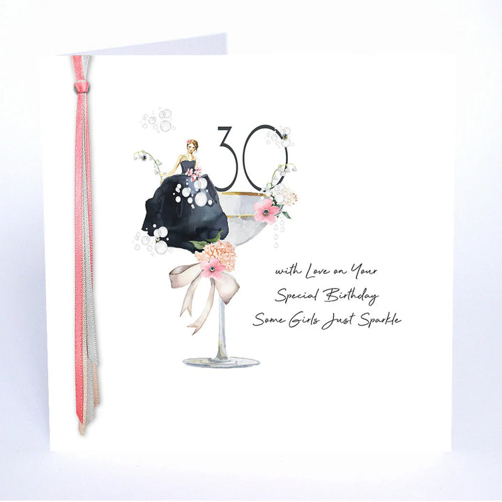 30 With Love On Your Special Birthday Some Girls Just Sparkle Card