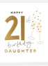 Happy 21st Birthday Daughter Birthday Card
