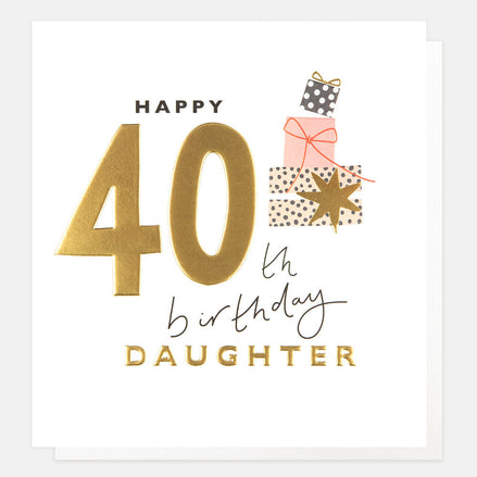 Happy 40th Birthday Daughter Birthday Card