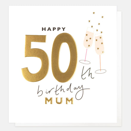 Happy 50th Birthday Mum Birthday Card