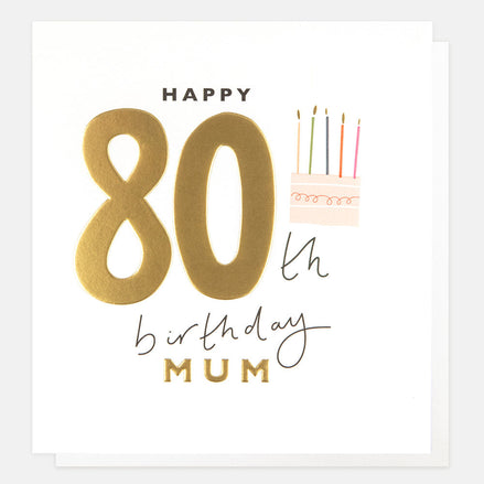 Happy 80th Birthday Mum Birthday Card