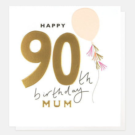 Happy 90th Birthday Mum Birthday Card
