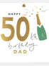 Happy 50th Birthday Dad Birthday Card