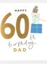 Happy 60th Birthday Dad Birthday Card