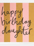 Daughter - Birthday Card