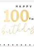 Gold Happy 100th Birthday Card