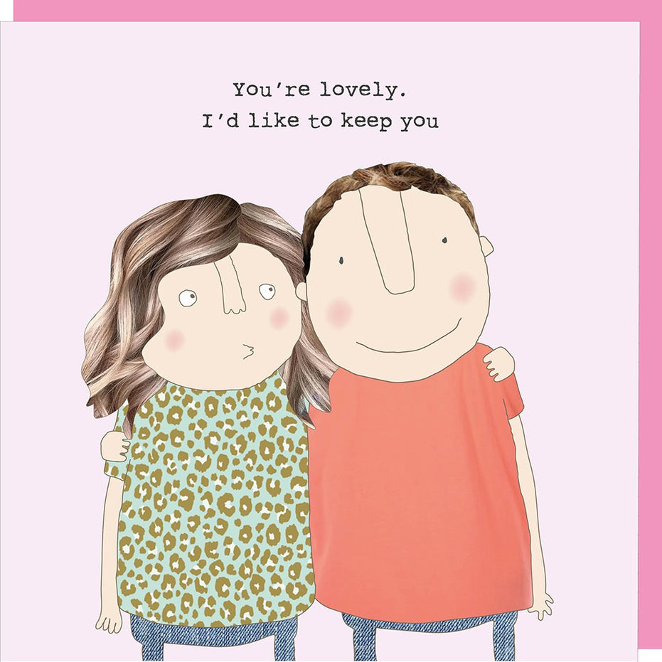 Keep You Valentine’s card